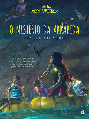 cover image of Os Aventureiros e O Mistério da Arrábida
